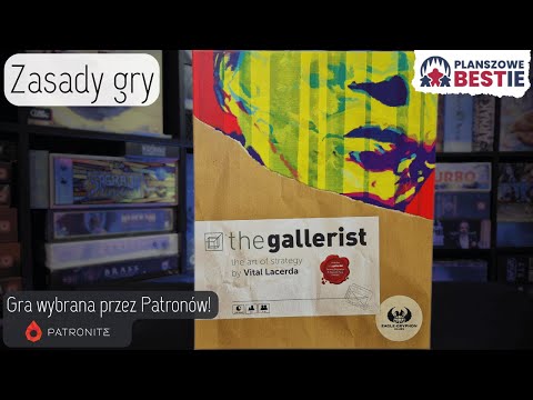 The Gallerist - Zasady - Planszowe Bestie #618 - 18.11.2025