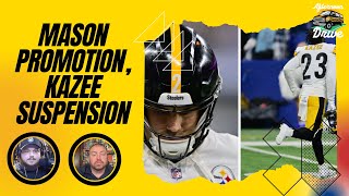 Reaction to Mason Promotion, Kazee Suspension | Steelers Afternoon Drive