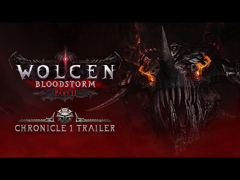 Wolcen Chronicle 1 Official Bloodstorm Trailer