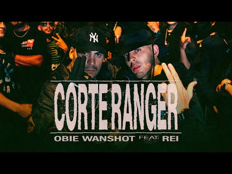 Obie Wanshot Ft. Rei - Corte Ranger (Video Oficial)