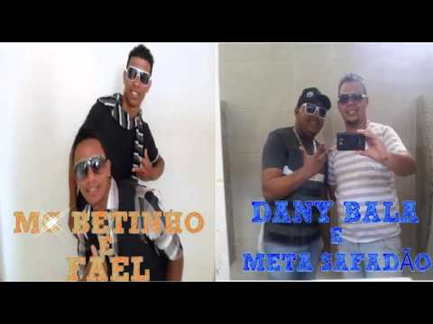 mc betinho e fael e pivete pat dany bala e meta safadão a festinha 2014