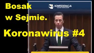 Krzysztof Bosak, na temat koronawirusa merytorycznie pyta prezyenta i premiera o wyrażenie zdania.