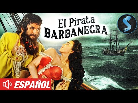 Pirata Barbanegra | Película de Acción y Aventura | Película Completa en Español