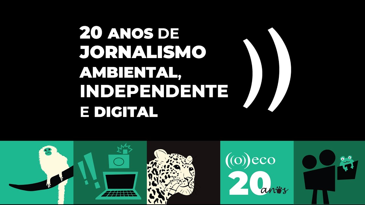 Apresentação ((o))eco | Seminário de Jornalismo Ambiental ((o))eco