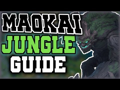 How to Play MAOKAI JUNGLE - Maokai Jungle Guide - League of Legends [Season 7]