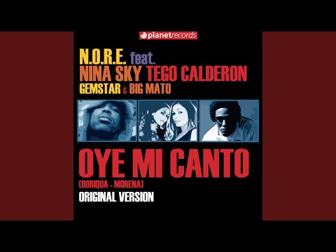 Oye Mi Canto (feat. Gemstar, Big Mato - Original Dirty Mix)