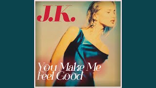 You Make Me Feel Good (Disco Mix)