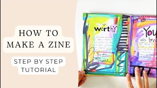 Zine Tutorial: How to Make a Colorful and Inspirational Zine, Easy DIY Booklet | Mixed Media Collage
