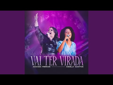 Vai Ter Virada (feat. Kemilly Santos)