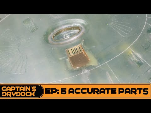 Building the Enterprise D: Episode 5 Accurate Parts