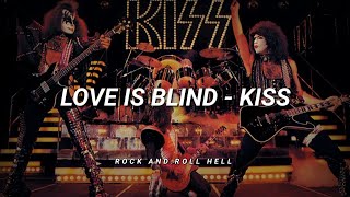 KISS - Love Is Blind (Demo) | Subtitulado En Español + Lyrics.