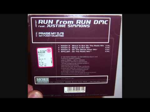 Run From Run DMC Featuring Justine Simmons - Praise my DJ's (1999 Shout it out mix)