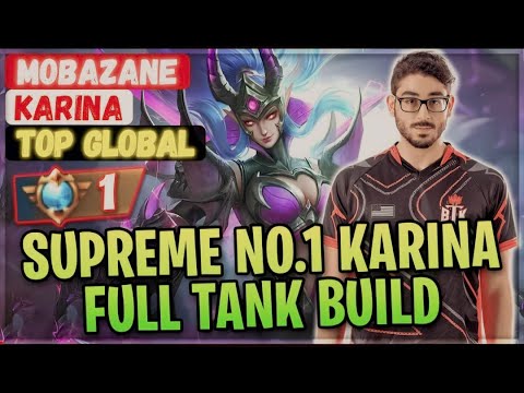 Supreme No.1 Karina Full Tank Build [ Top Global Karina ] MobaZane - Mobile Legends Gameplay Build