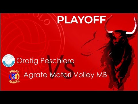 Orotig Peschiera vs Agrate Volley 11/05/22