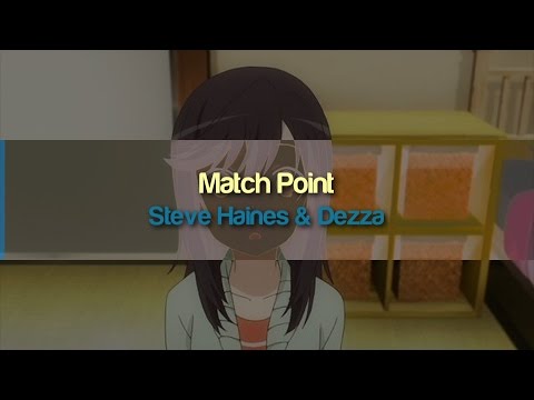 Steve Haines & Dezza - Match Point