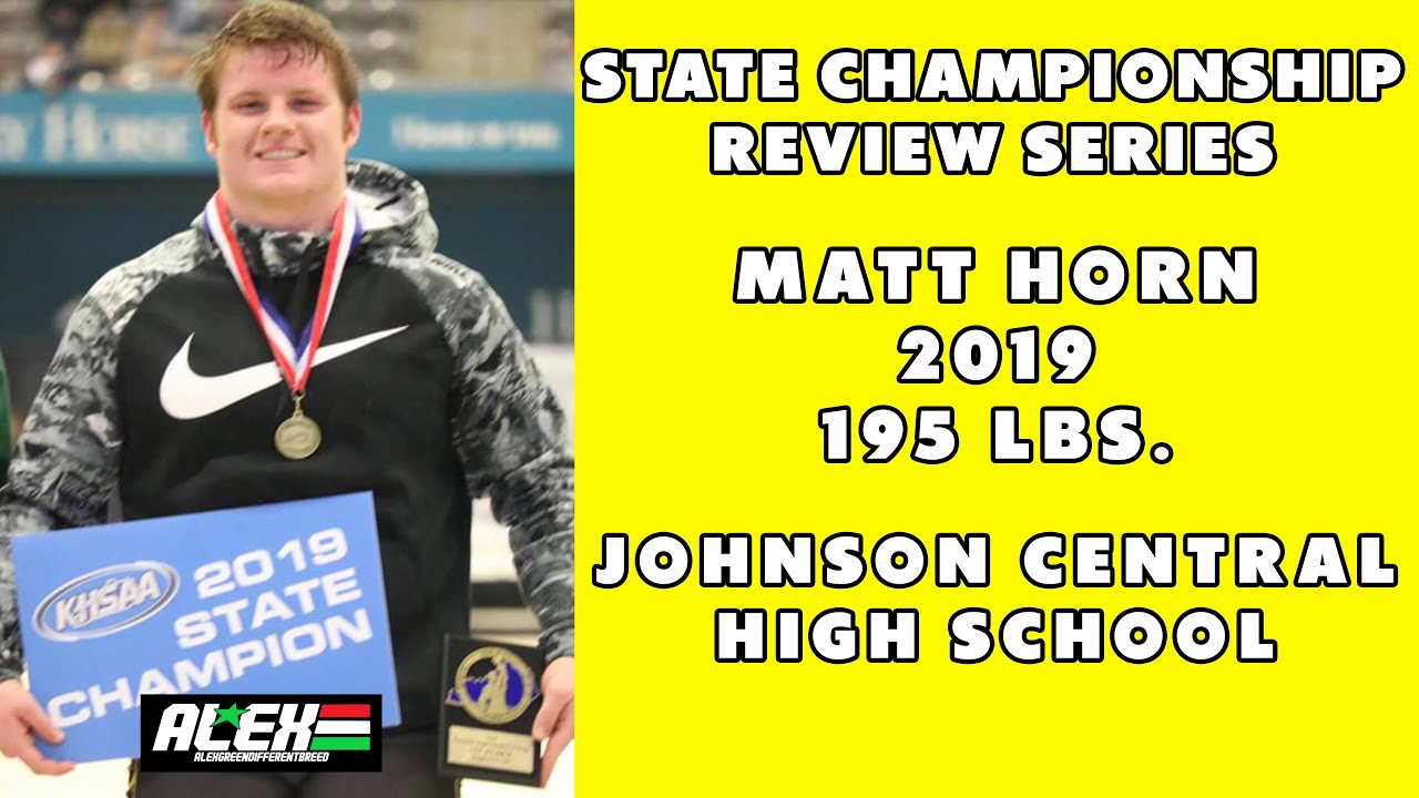 State Wrestling Championship match review w/ Matt Horn (Johnson Central; 2019 195 lbs.)