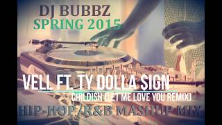 DJ BUBBZ - Old School VS New School Hip-Hop/R&B Mix - Spring 2015 (CLEAN RADIO EDIT)