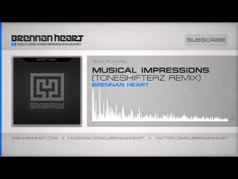 Brennan Heart - Musical Impressions (Toneshifterz Remix) (HQ Preview)