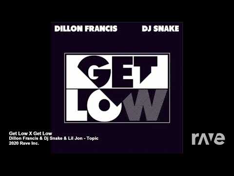 Get Low - Dj Snake & Lil Jon ft. Dillon Francis | RaveDJ