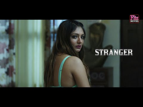 STRANGER Webseries Trailer- #Fliz Movies Coming Soon