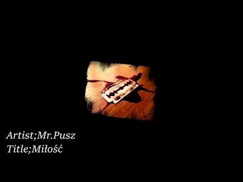 Mr.Pusz - Miłość