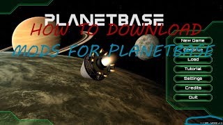 Planetbase-How_to_Download_Mods