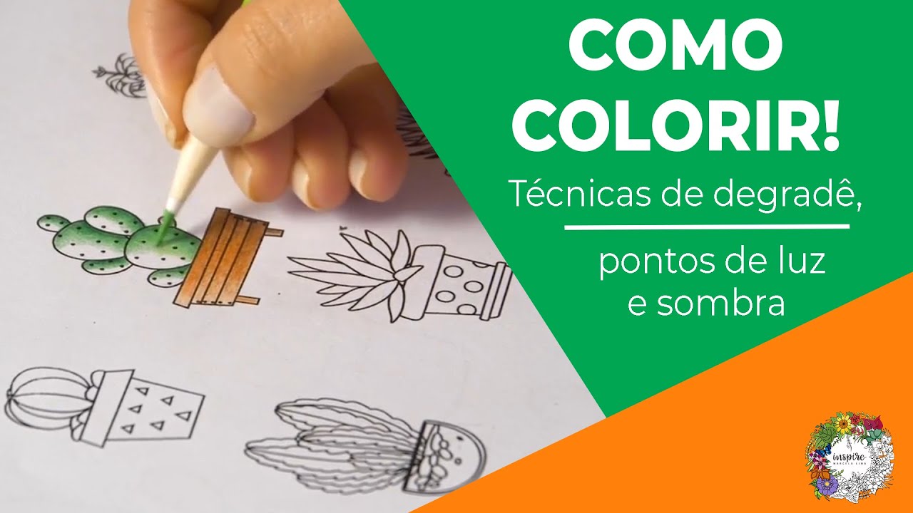 Como colorir - Técnicas de degradê, pontos de luz e sombra