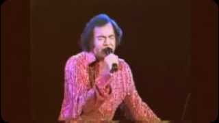 Neil Diamond -  I&#39;m Glad You&#39;re Here With Me Tonight (Live 1984) --