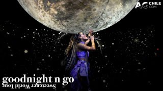 Ariana Grande - goodnight n go (sweetener world tour DVD)