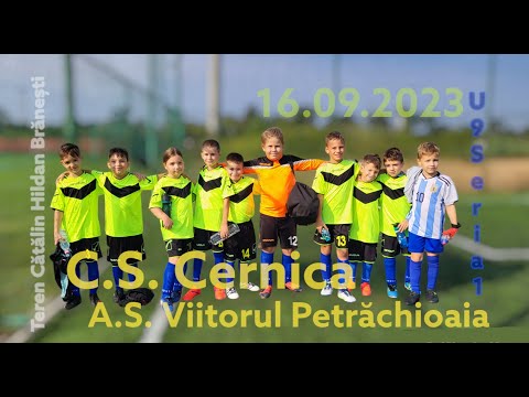 C.S. Cernica - A.S. Viitorul Petrachioaia (16.09.2023), Etapa 1 - Campionat Județean U9