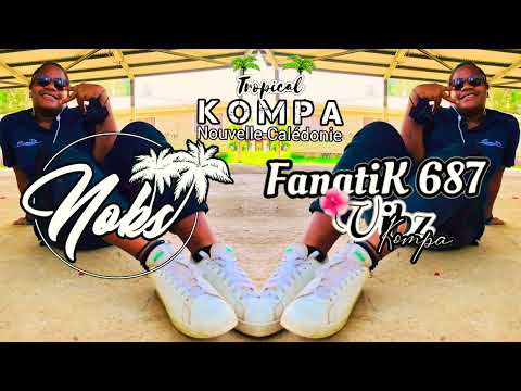 FANATIK687 ■ DJ NOKS X TESSIAH - JOU YON KDO ( REMIX ZOUK ) 2K22