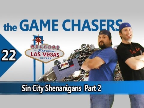 The Game Chasers Ep 22 - Sin City Shenanigans  Part 2