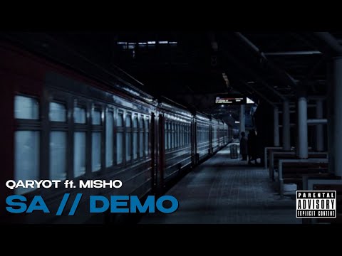 Qaryot ft. Misho — Sa [Demo Version] (2022)