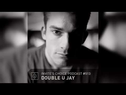 Invite's Choice Podcast 513 - Double U Jay