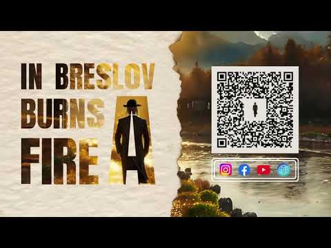 Channel Trailer - Welcome to In Breslov Burns A Fire!