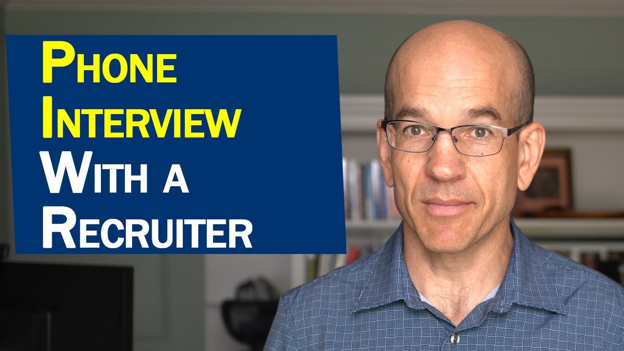 Best Phone Interview Tips - How to pass a phone interview with a recruiter