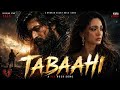 Tabaahi Video Song TOXIC Rocking Star Yash Kiara Advani Geethu Mohandas