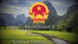 National Anthem: Vietnam - Tiến Quân Ca
