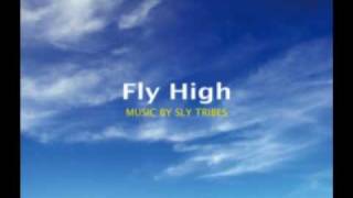 SLY TRIBES - Fly High