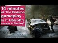 14 minutes of new The Division gameplay - Is it Ubisoft's answer to Destiny?