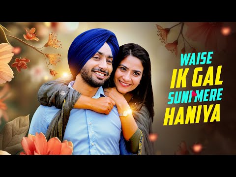 Waise Ik Gal Suni Mere Haniya | Satinder Sartaaj | Ikko Mikke | Saanu Ajj Kal Shisha Bada Chhed Da