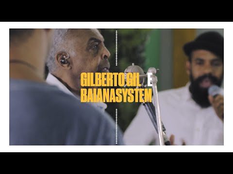 Gilberto Gil e BaianaSystem - Trailer Doc - Devassa | Encontros Tropicais
