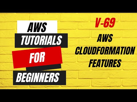 AWS CloudFormation Features