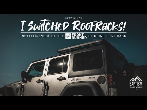 I SWITCHED ROOF RACKS! *Jeep JKU Front Runner Slimline II 1/2 Rack install and review*