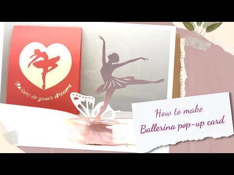 How to make a ballerina birthday card | Pop-up card tutorial