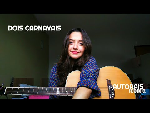 Dois Carnavais - Paula Schneider