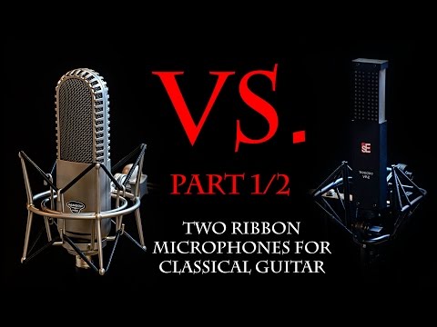 Comparing two ribbon mics with classical guitar, part 1/2