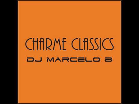 DJ Marcelo B - Charme Classics