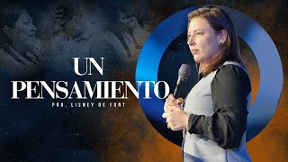 2do | Un Pensamiento | Pra. Lisney de Font | 01-11-2026