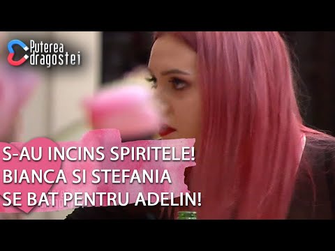 Puterea dragostei (20.11.2018) - S-au incins spiritele! Bianca si Stefania se bat pentru Adelin!